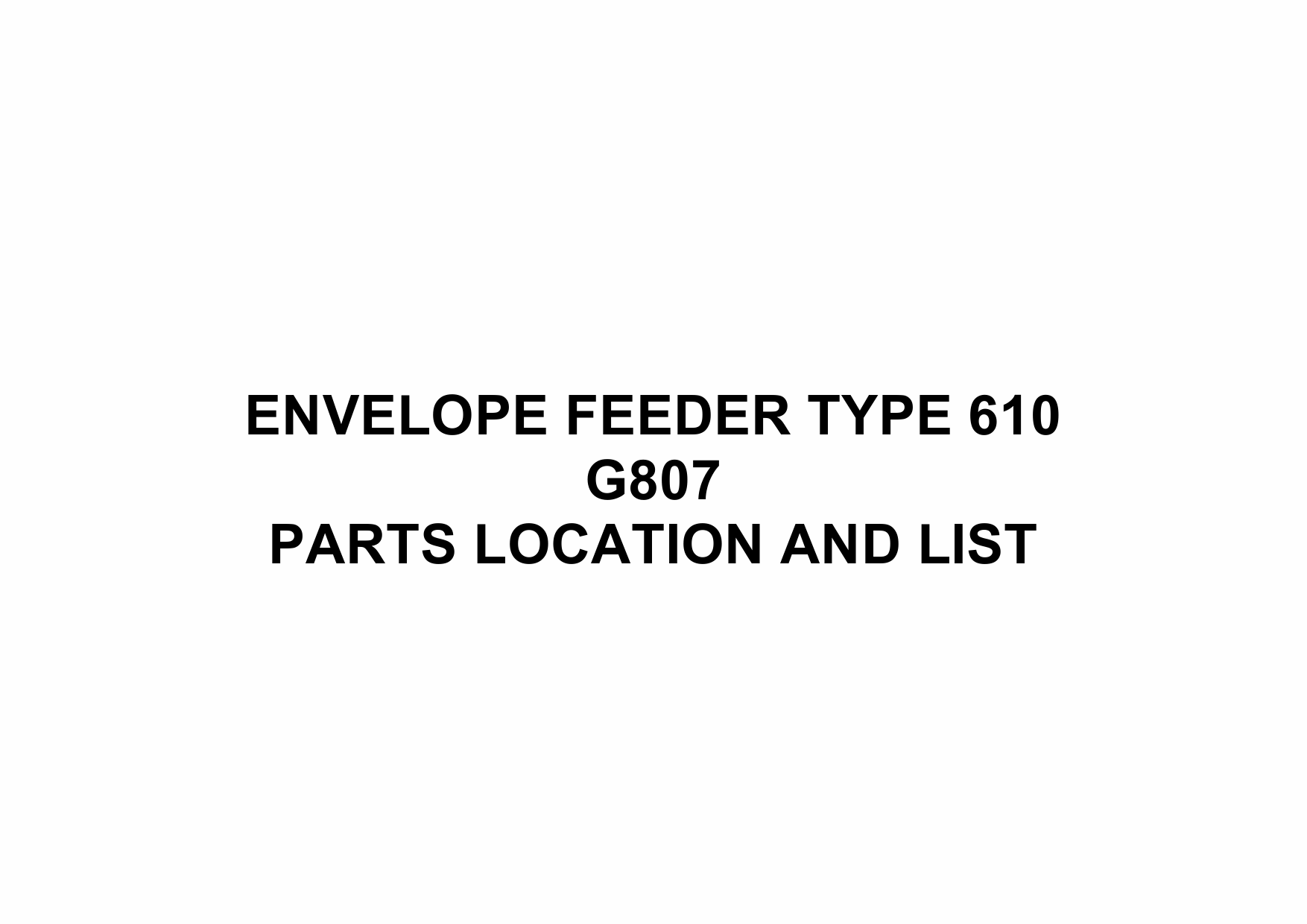 RICOH Options G807 ENVELOPE-FEEDER-TYPE-610 Parts Catalog PDF download-1 RICOH Options G807 ENVELOPE-FEEDER-TYPE-610 Parts Catalog PDF download-1